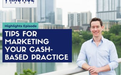 CBP 096: Tips for marketing your cash-based practice