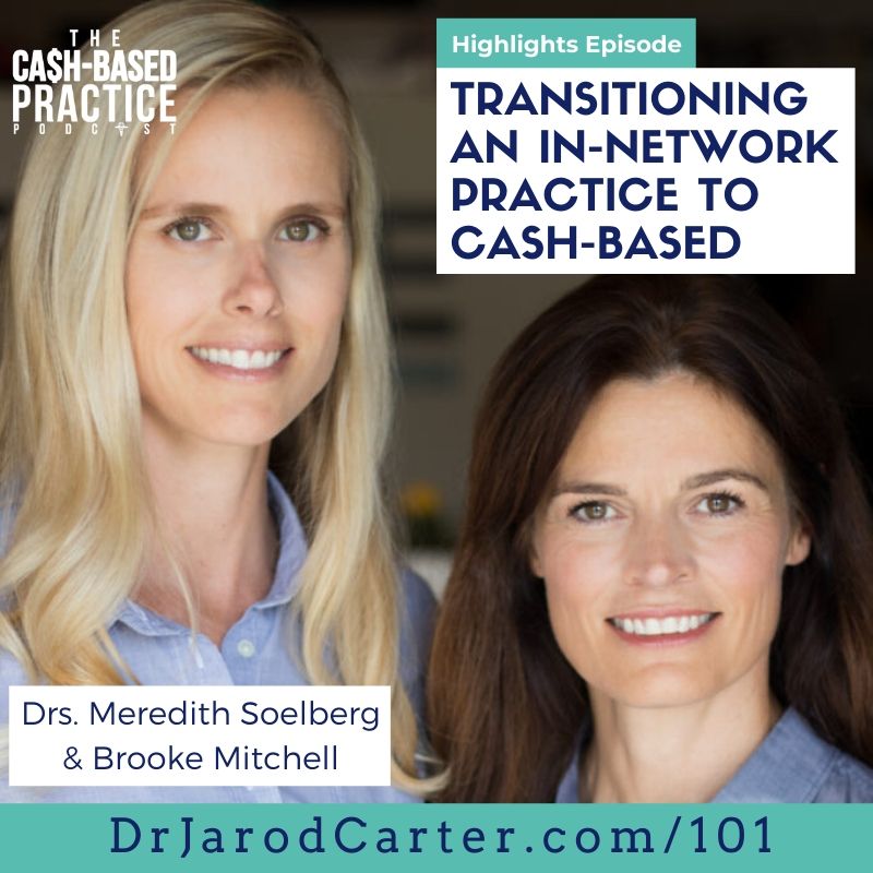 CBP 101: Transitioning an In-Network Practice to Cash-Based—with Meredith Soelberg and Brooke Mitchell