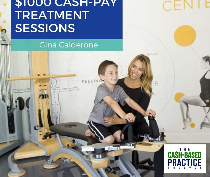CBP 104: $1000 cash-pay treatment sessions—with Gina Calderone