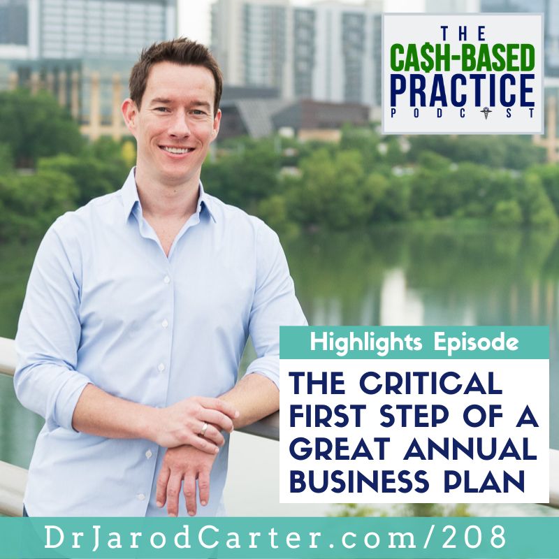 CBP 208: The critical first step of a great annual business plan