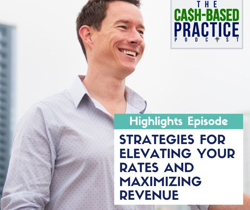 Strategies for elevating your rates