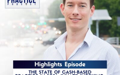 The State of Cash-Based Practice in 2026: What’s Working, What’s Failing, What’s Next