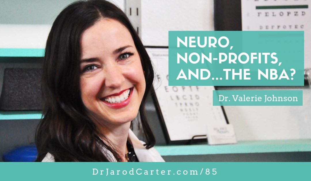 CBP 85 Neuro Non Profits and the NBA-Valerie Johnson