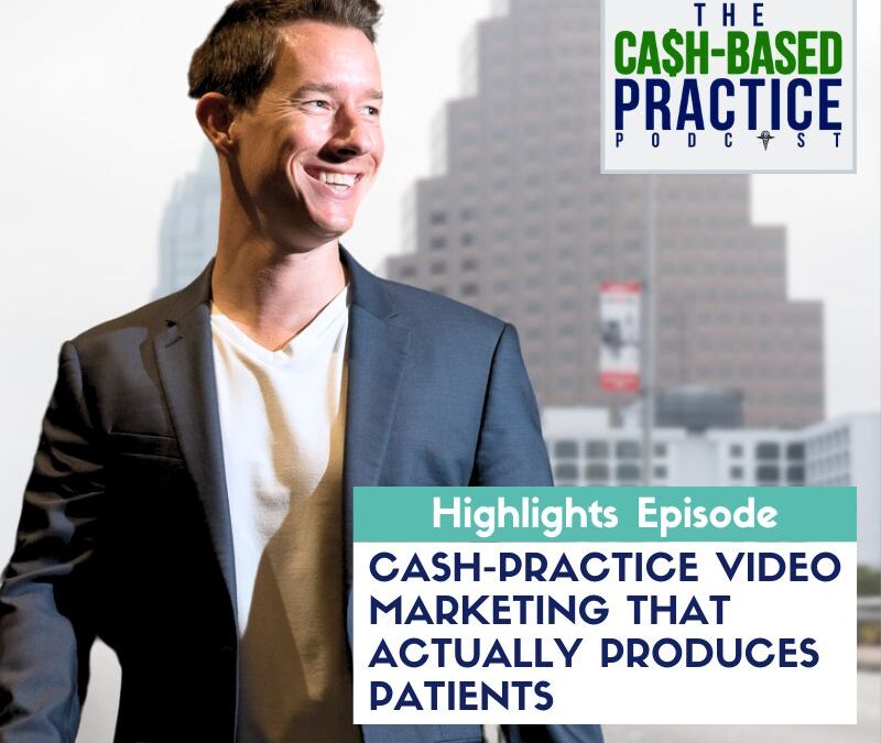 Cash-practice video marketing that actually produces patients.