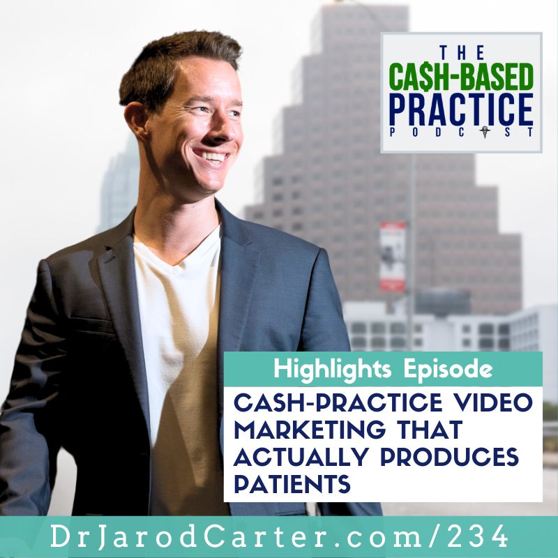Cash-practice video marketing that actually produces patients