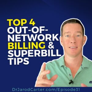 Episode 31 - Cash-Based PT Superbill template & OON Coverage Guide - sqrd