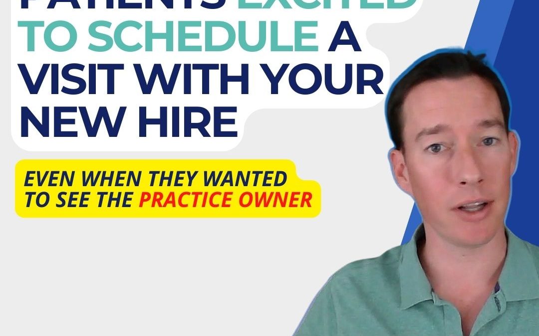 How to get patients excited to schedule a visit with your new hire