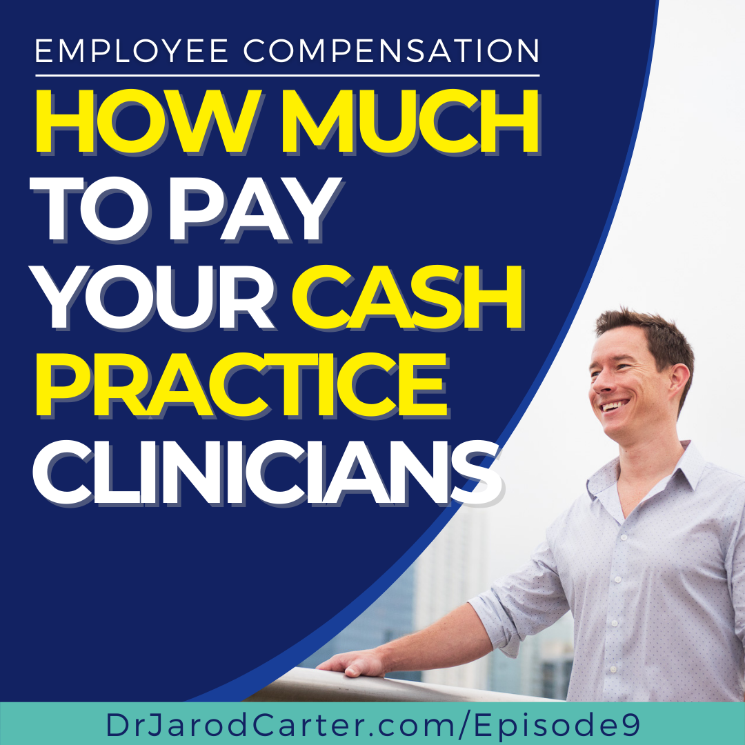 Healthcare Recruitment Employee Compensation in your Cash Practice