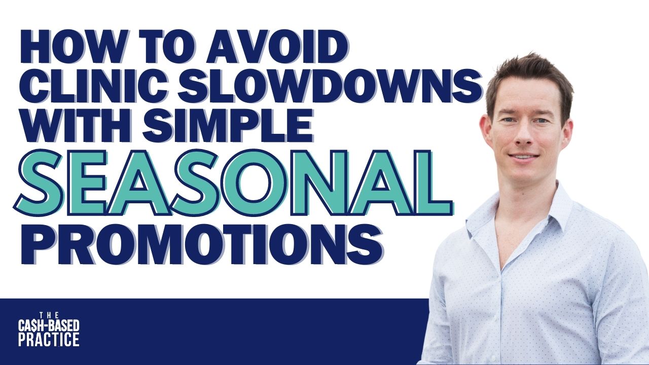 How to Avoid Clinic Slowdowns with Simple Seasonal Promotions