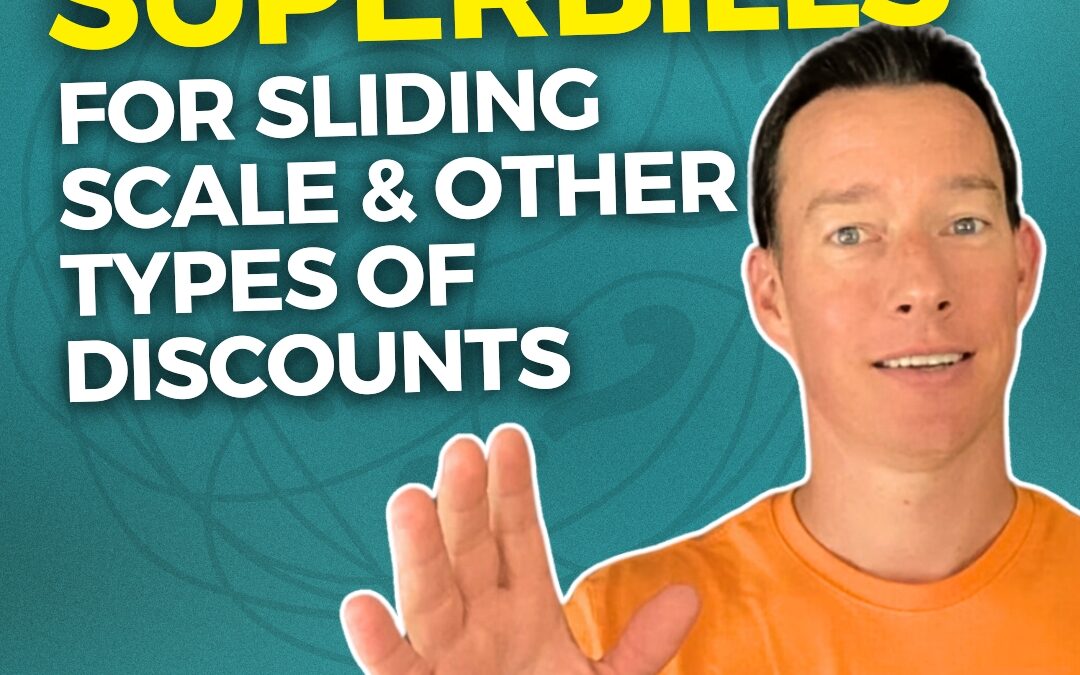 Superbills for sliding scale and other types of discounts - Squared