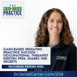 The Cash-Based Practice Podcast - 258 - squared
