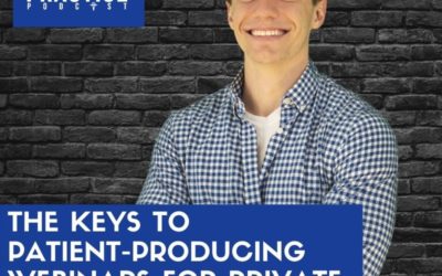 CBP 134: The keys to patient-producing webinars for private practice—with Jordan Mather